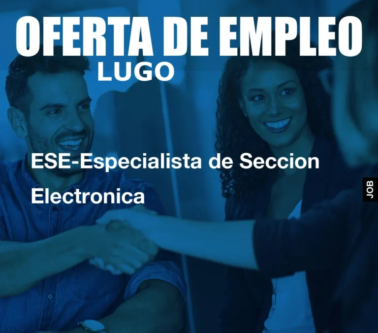 ESE-Especialista de Seccion Electronica