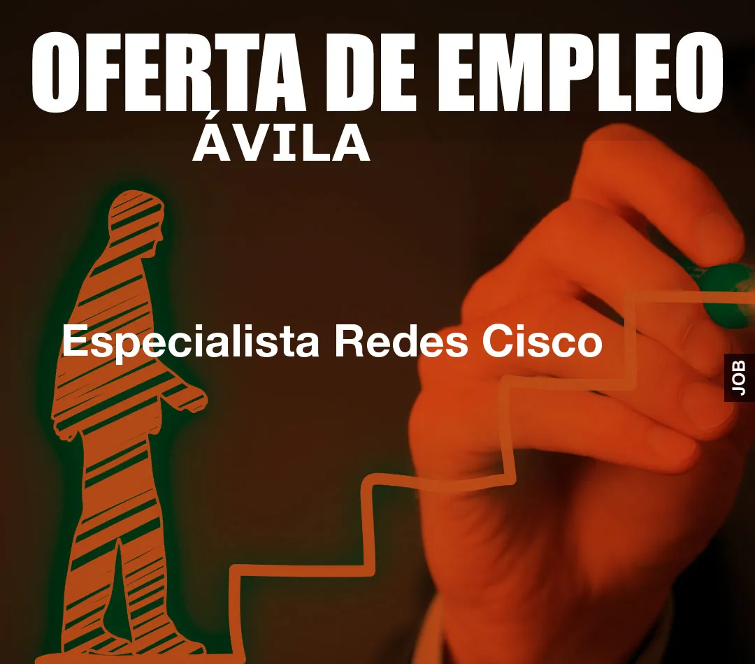Especialista Redes Cisco