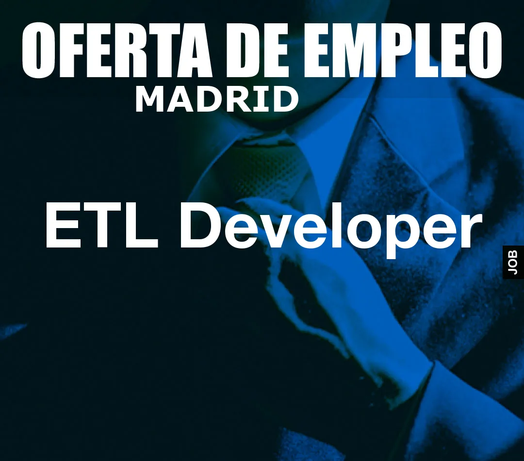 ETL Developer