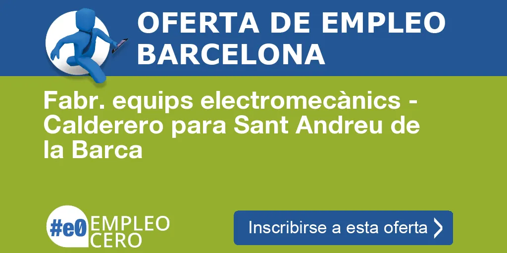 Fabr. equips electromecànics - Calderero para Sant Andreu de la Barca