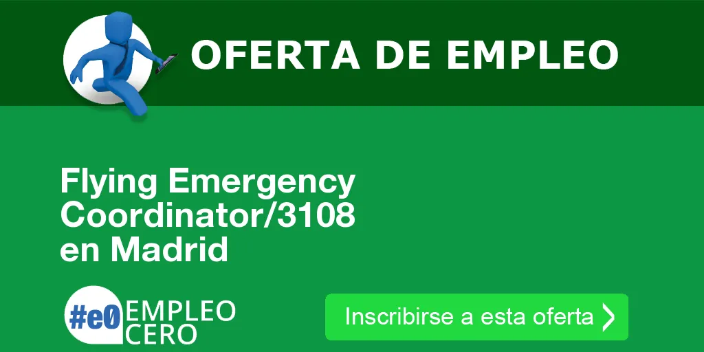 Flying Emergency Coordinator/3108 en Madrid