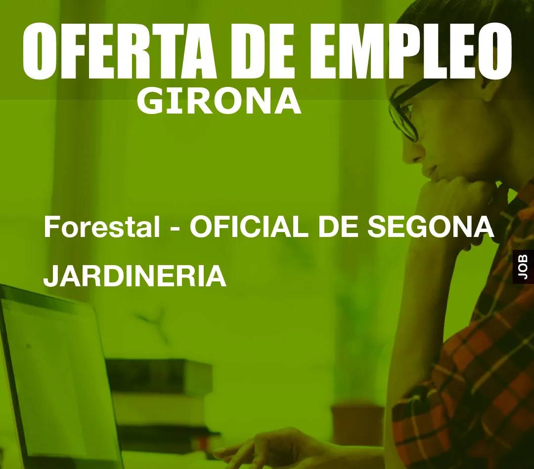 Forestal - OFICIAL DE SEGONA JARDINERIA