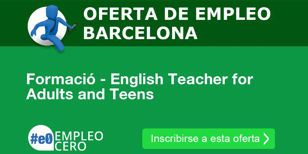 Formació - English Teacher for Adults and Teens