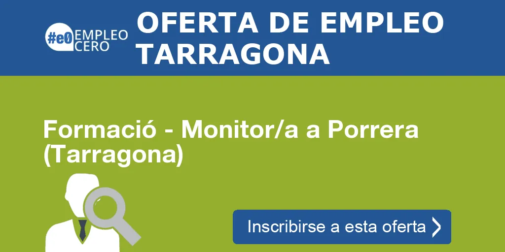 Formació - Monitor/a a Porrera (Tarragona)