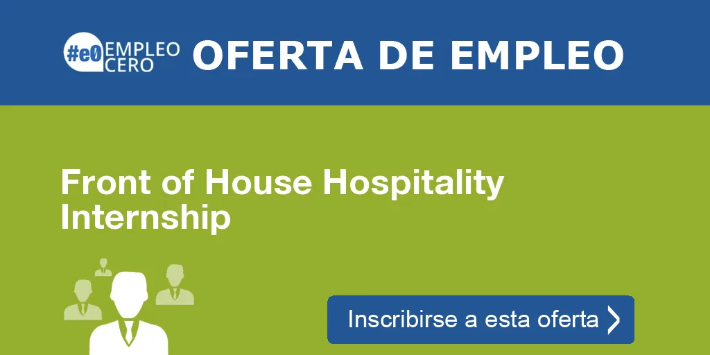 Front of House Hospitality Internship