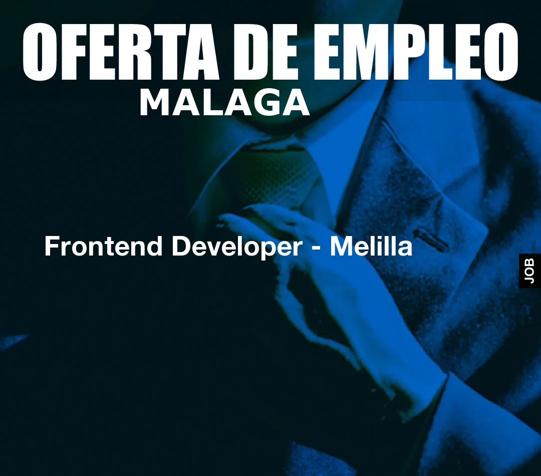 Frontend Developer – Melilla