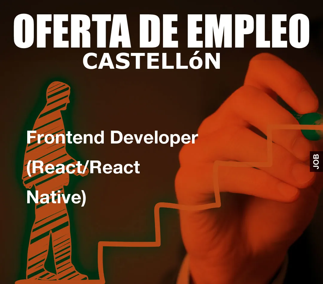 Frontend Developer (React/React Native)