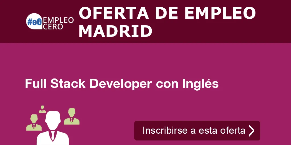 Full Stack Developer con Inglés