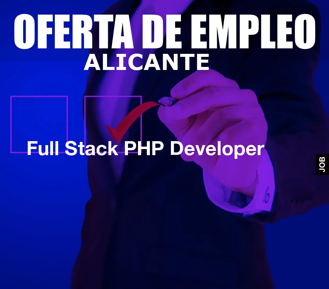 Full Stack PHP Developer