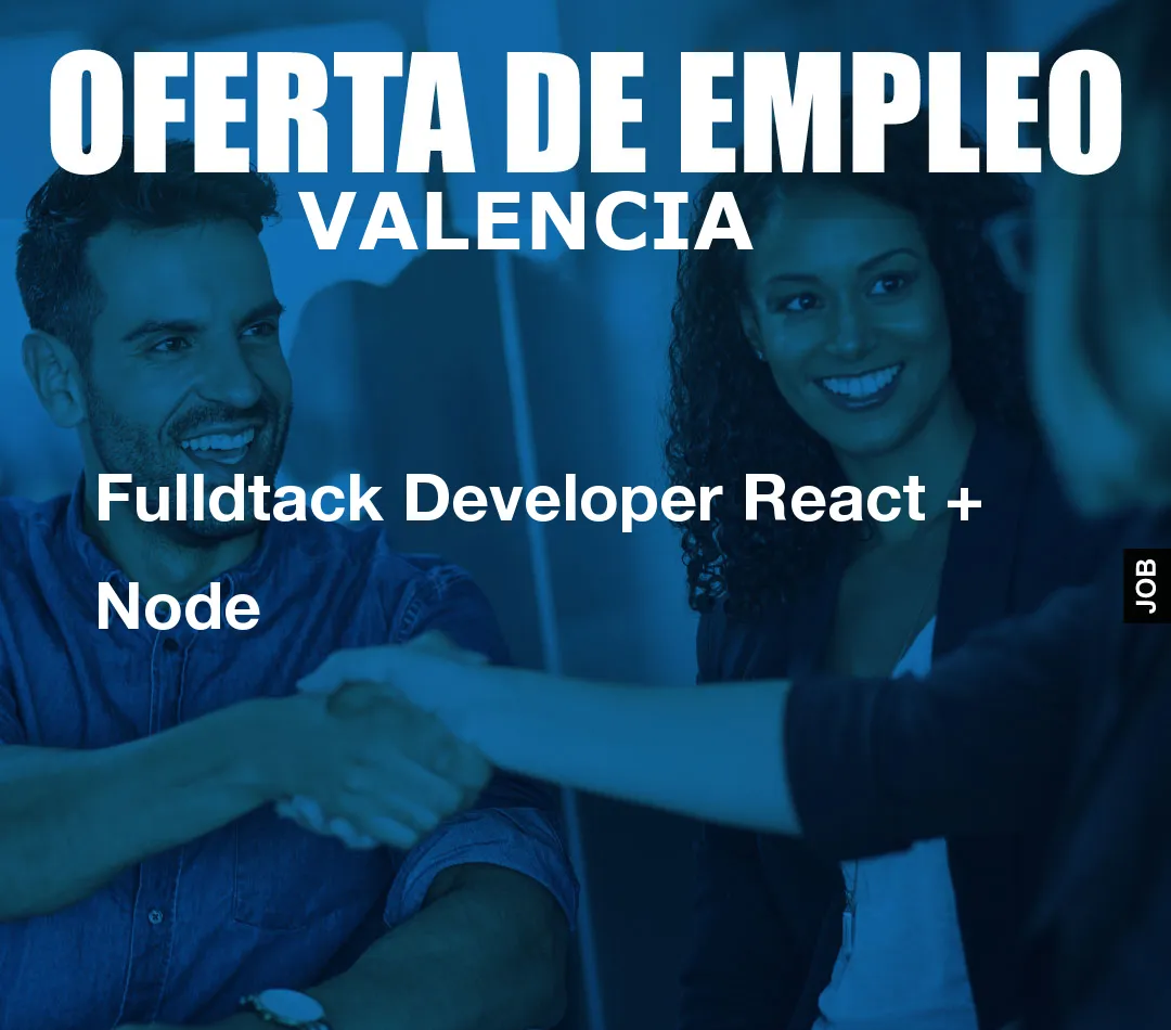 Fulldtack Developer React + Node