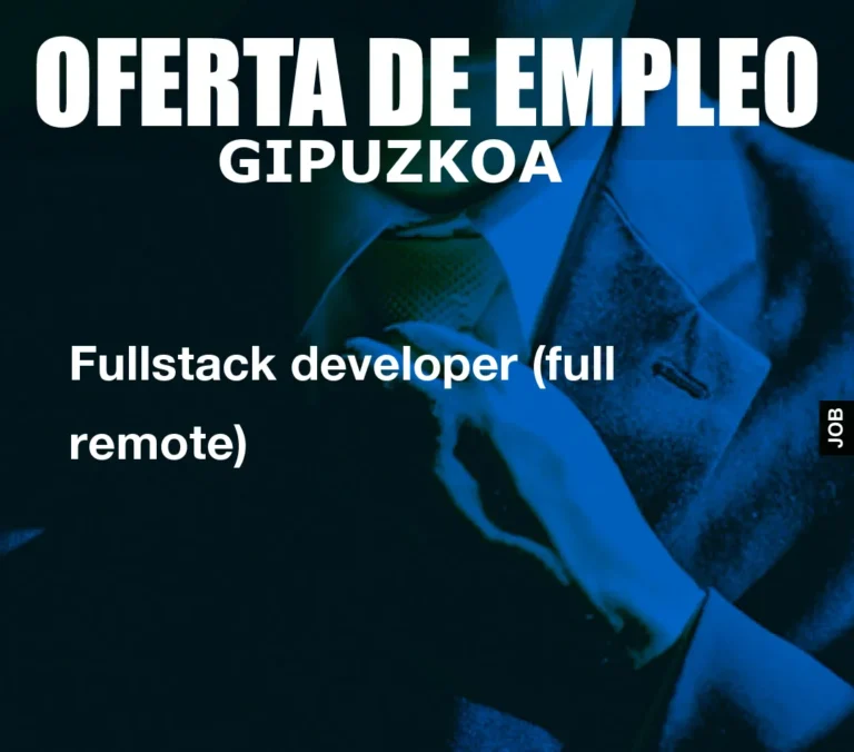 Fullstack developer (full remote)