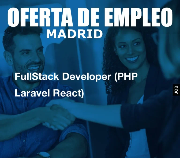 FullStack Developer (PHP Laravel React)
