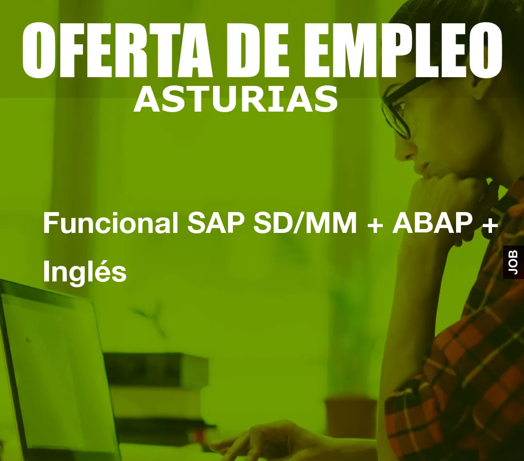 Funcional SAP SD/MM + ABAP + Inglés