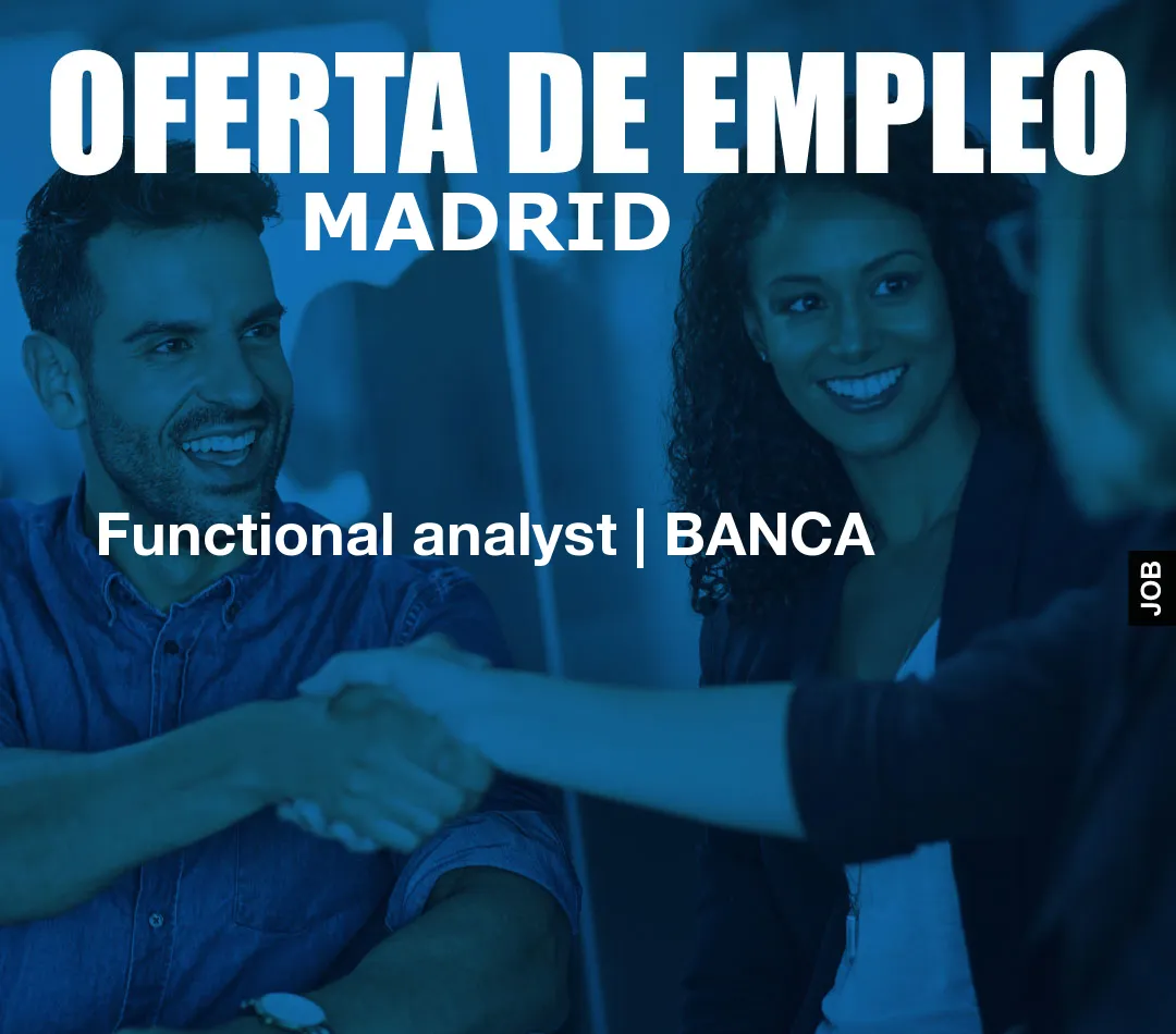 Functional analyst | BANCA