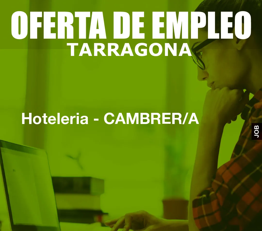 Hoteleria - CAMBRER/A