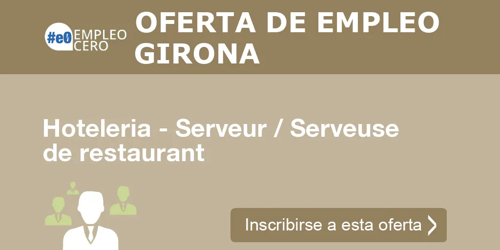 Hoteleria - Serveur / Serveuse de restaurant