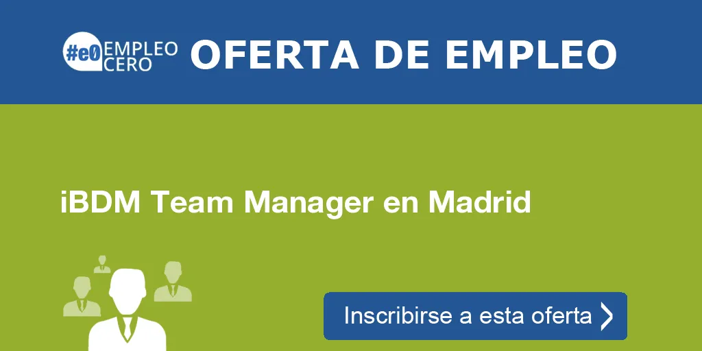 iBDM Team Manager en Madrid