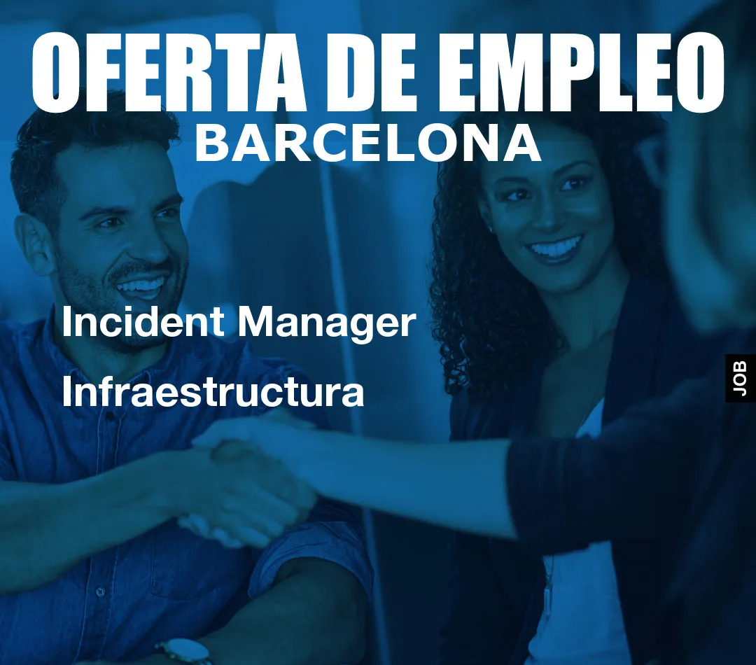 Incident Manager Infraestructura