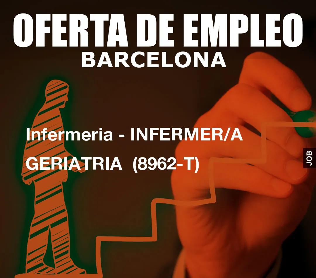 Infermeria – INFERMER/A GERIATRIA  (8962-T)