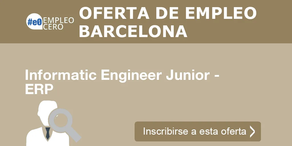 Informatic Engineer Junior - ERP