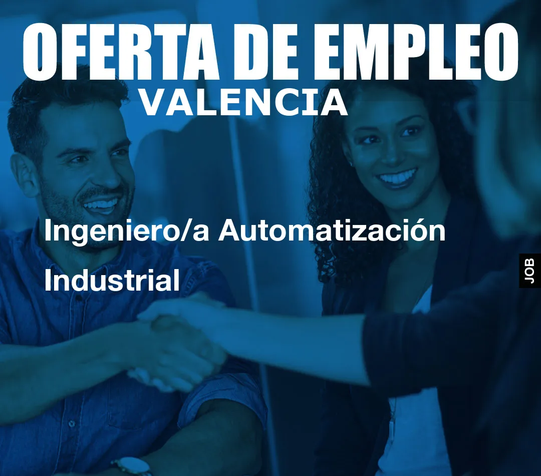 Ingeniero/a Automatización Industrial