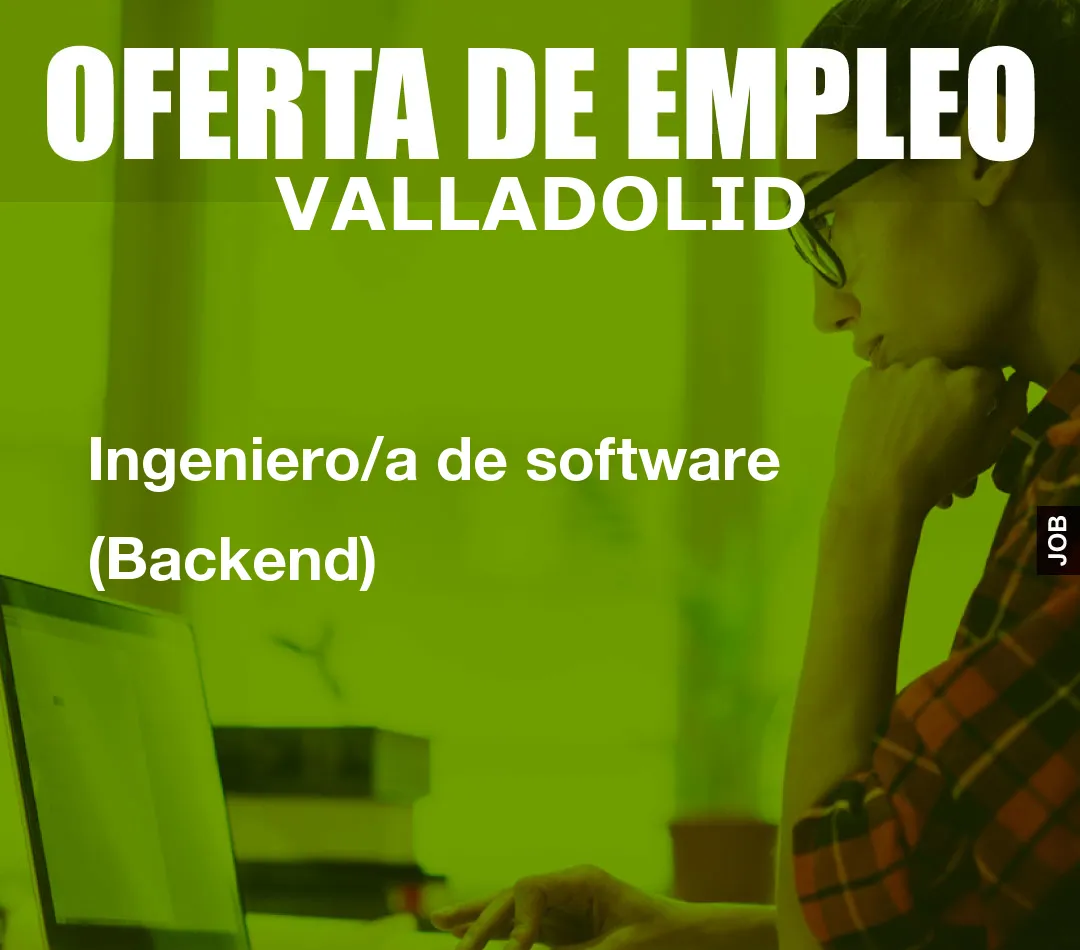 Ingeniero/a de software (Backend)