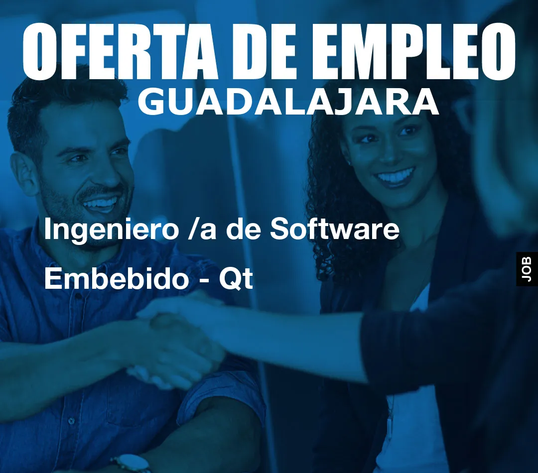 Ingeniero /a de Software Embebido - Qt