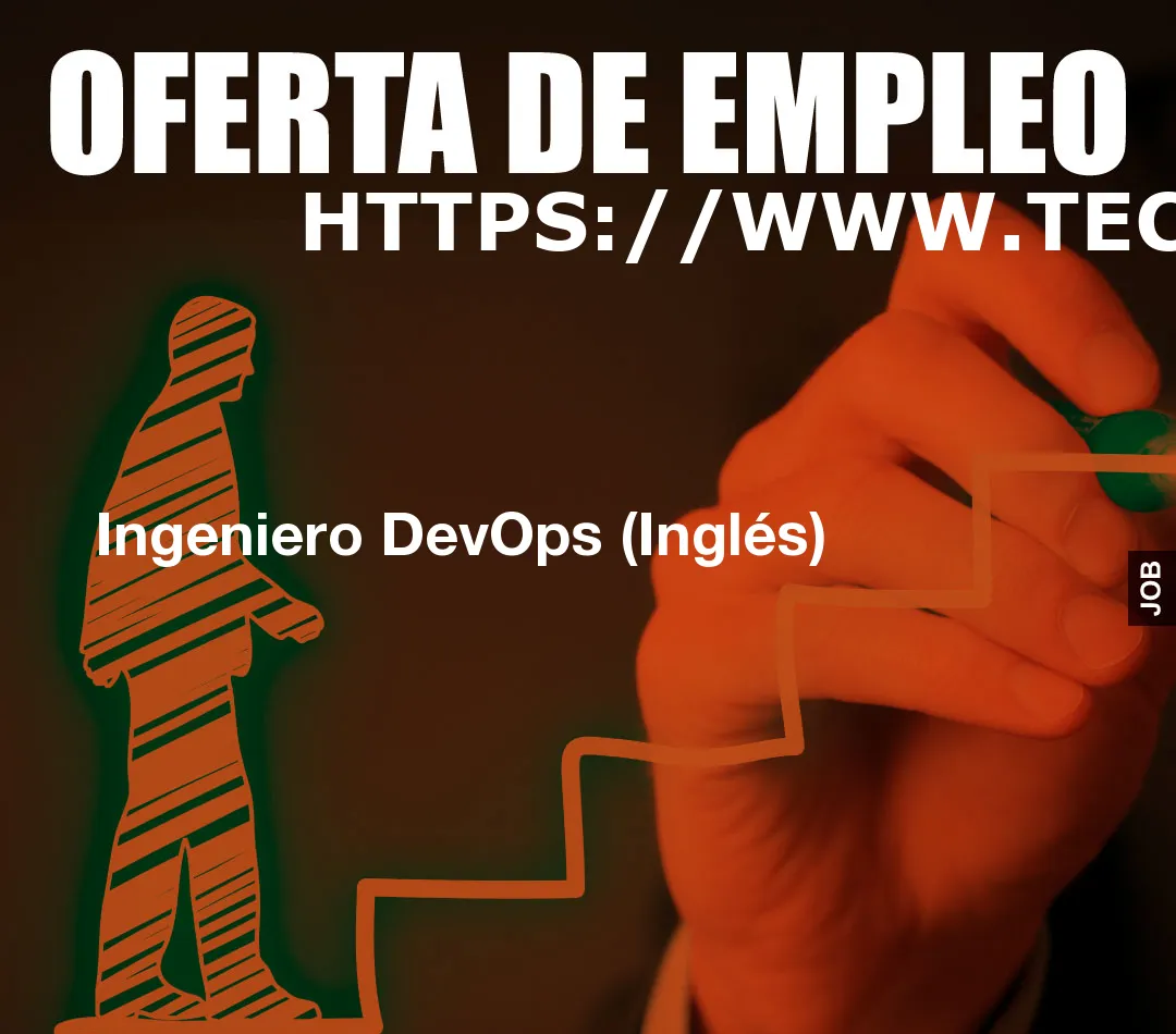 Ingeniero DevOps (Inglés)