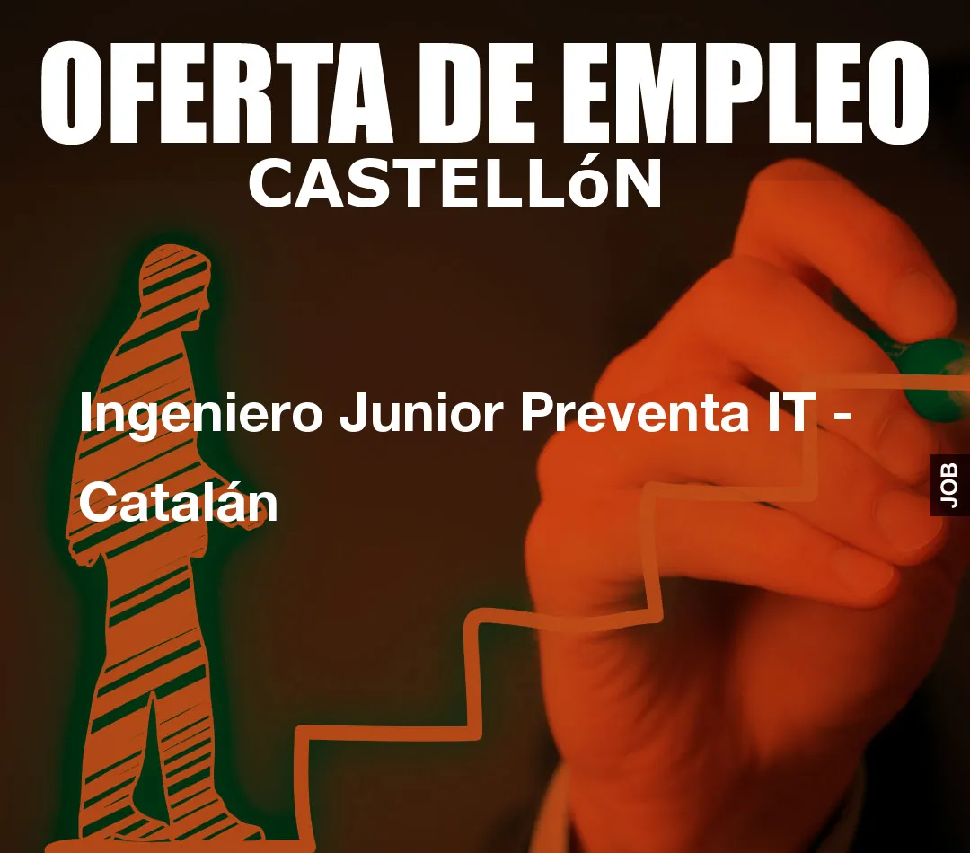 Ingeniero Junior Preventa IT - Catalán