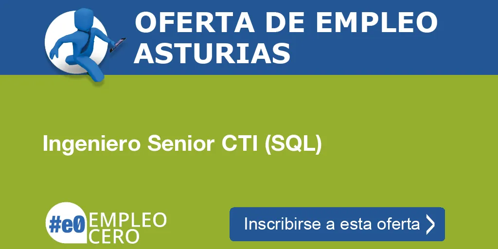 Ingeniero Senior CTI (SQL)