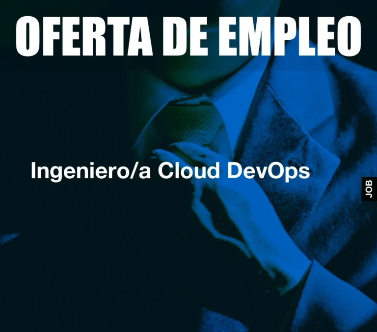 Ingeniero/a Cloud DevOps
