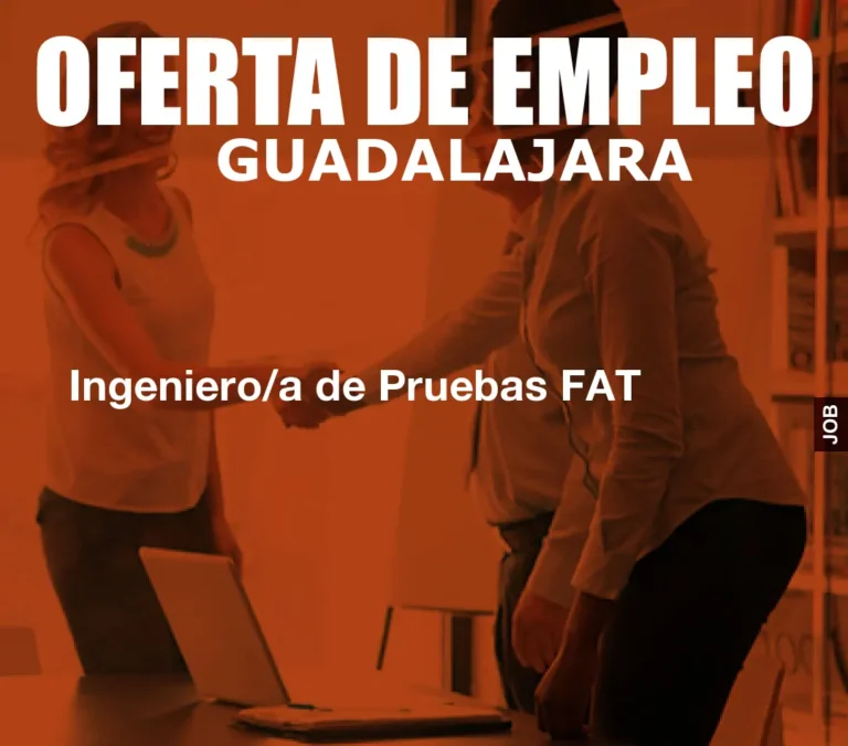 Ingeniero/a de Pruebas FAT