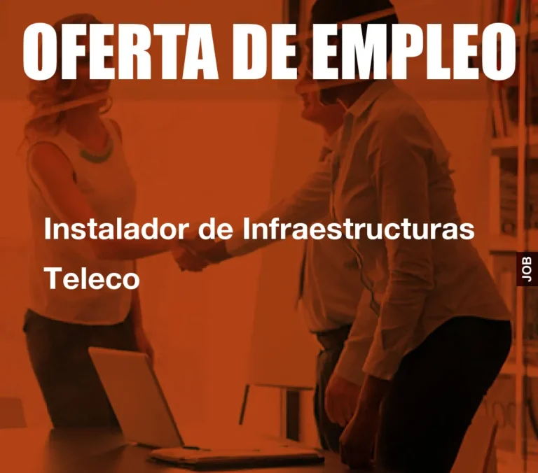 Instalador de Infraestructuras Teleco