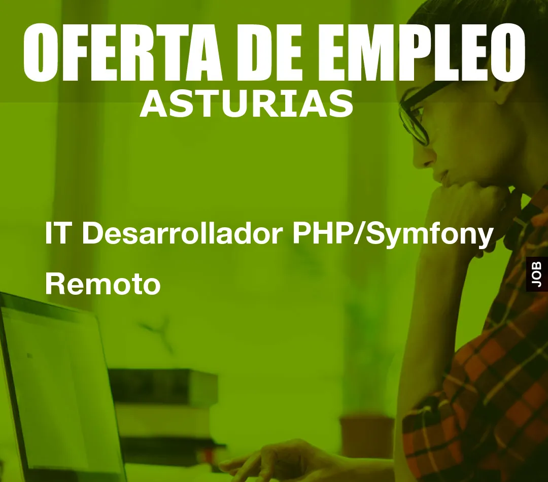 IT Desarrollador PHP/Symfony Remoto