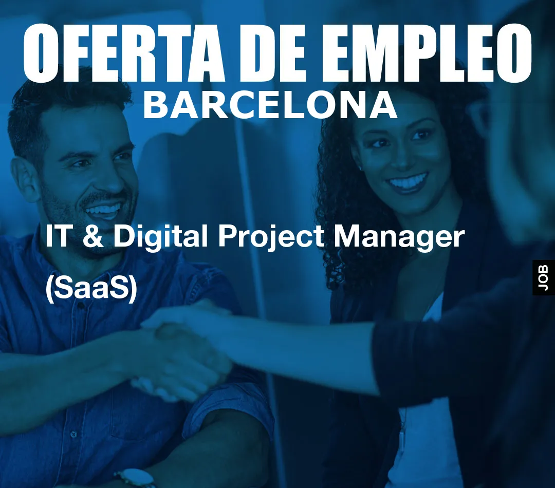 IT & Digital Project Manager (SaaS)