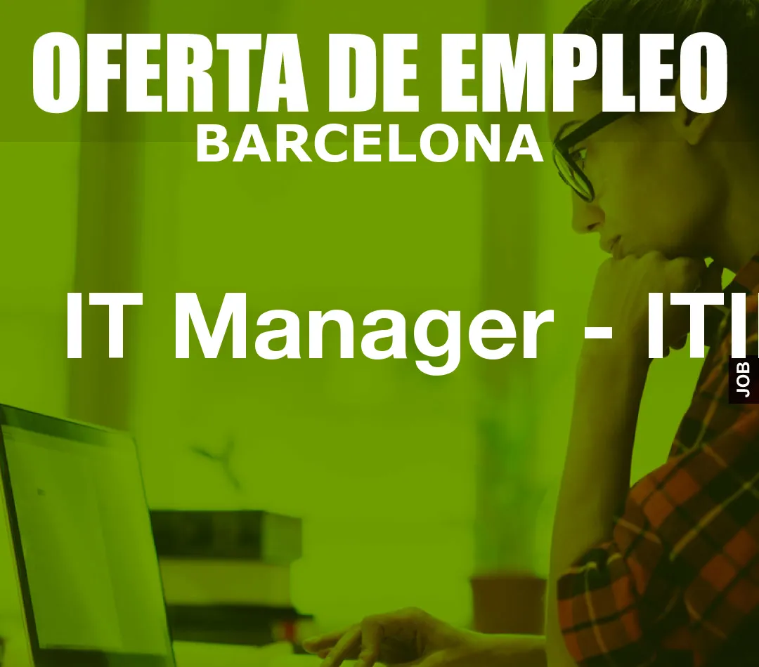 IT Manager – ITIL