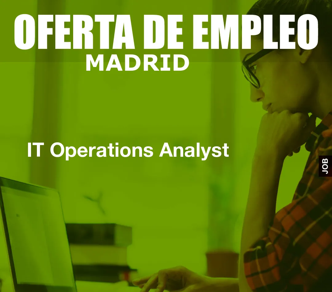 IT Operations Analyst