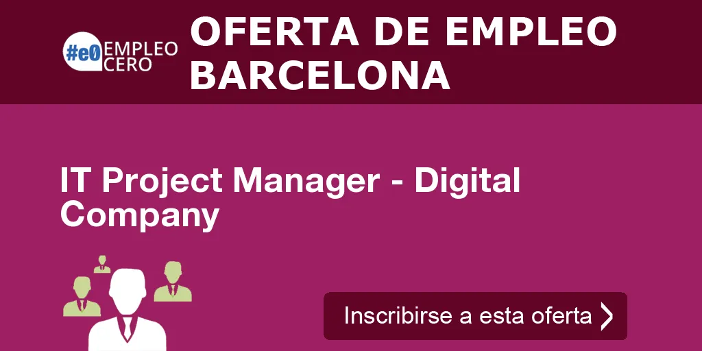 IT Project Manager - Digital Company