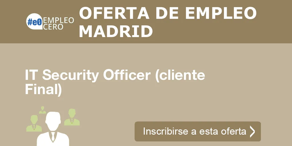 IT Security Officer (cliente Final)