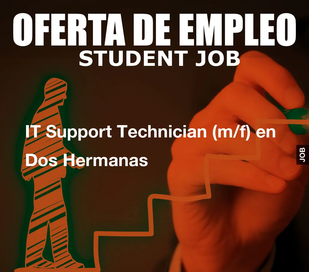 IT Support Technician (m/f) en Dos Hermanas