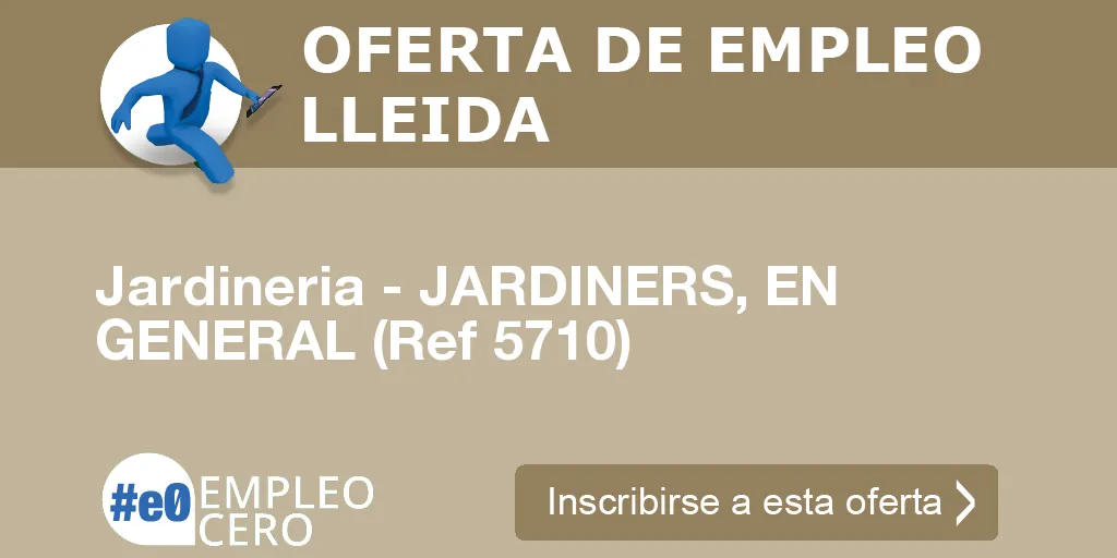Jardineria - JARDINERS, EN GENERAL (Ref 5710)
