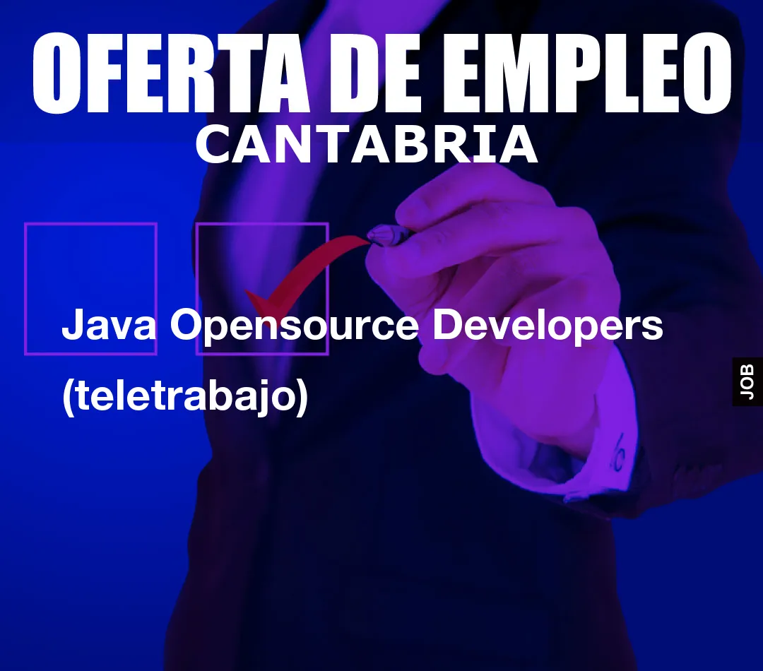 Java Opensource Developers (teletrabajo)