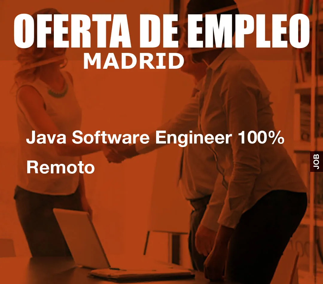 Java Software Engineer 100% Remoto