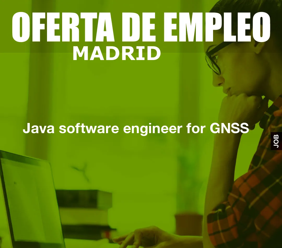 Java software engineer for GNSS