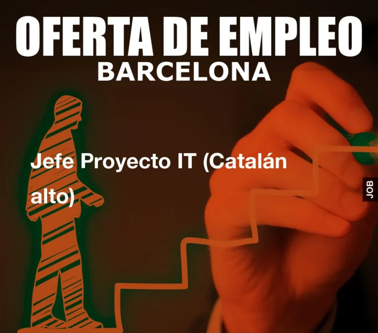Jefe Proyecto IT (Catalán alto)