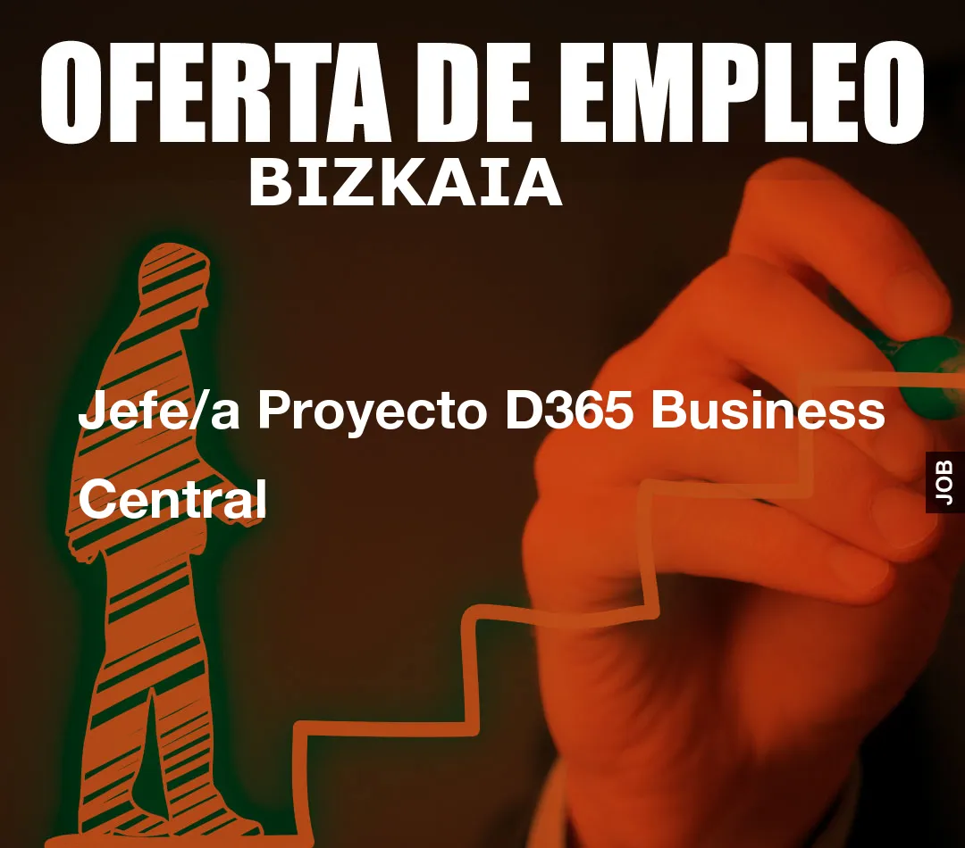 Jefe/a Proyecto D365 Business Central