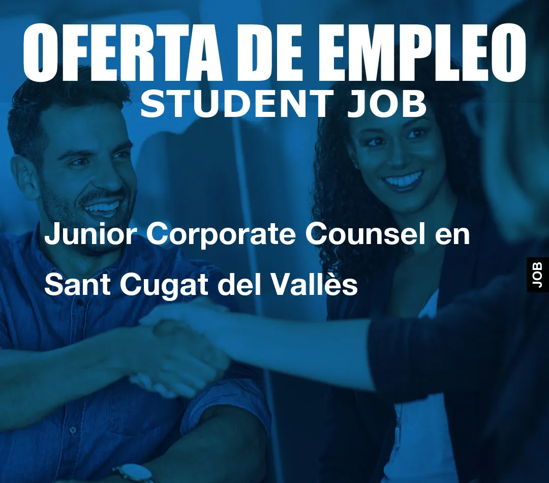 Junior Corporate Counsel en Sant Cugat del Vall