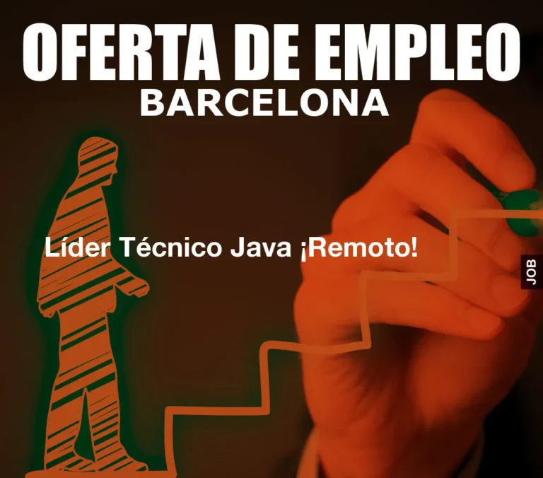 Líder Técnico Java ¡Remoto!