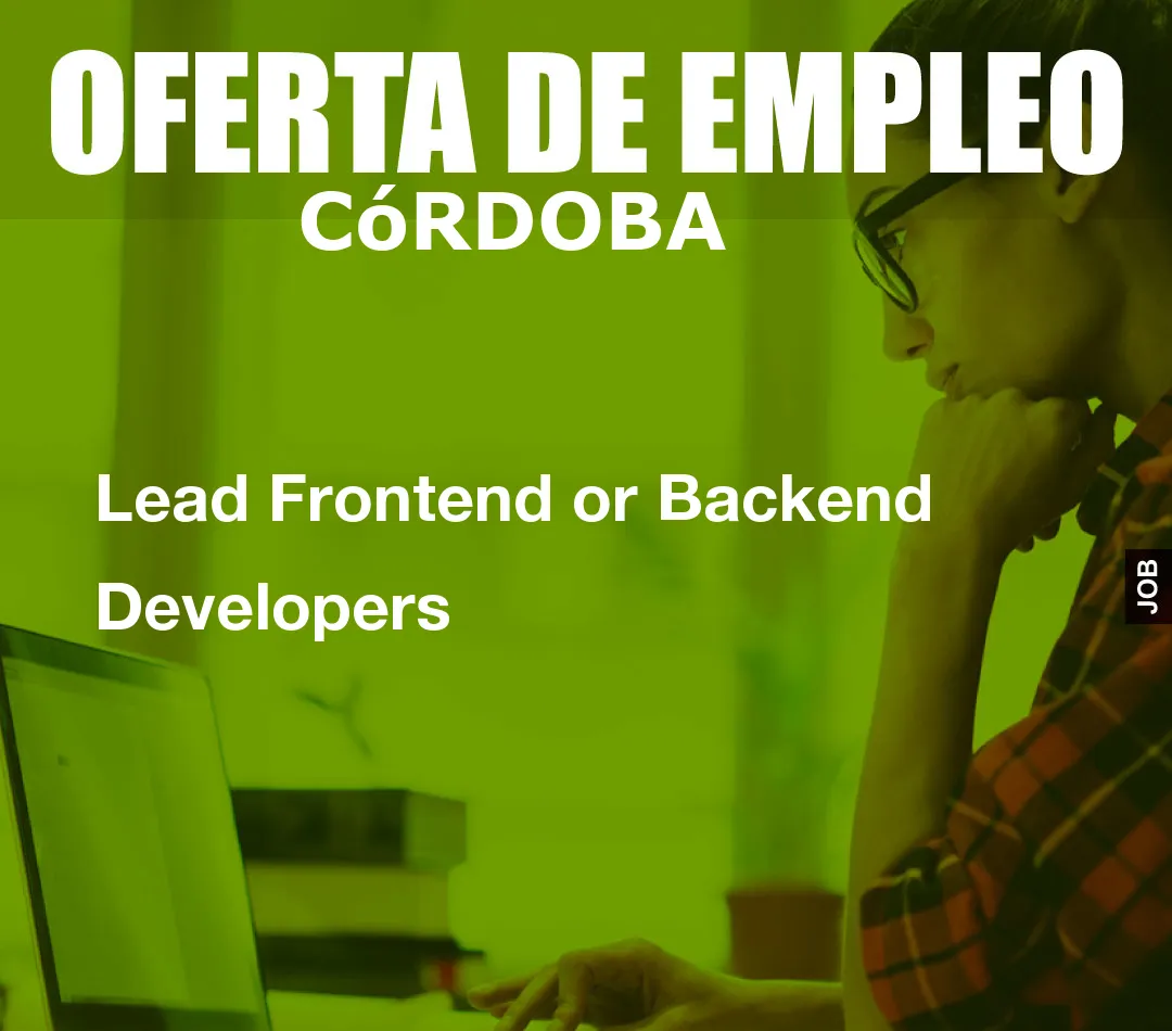Lead Frontend or Backend Developers