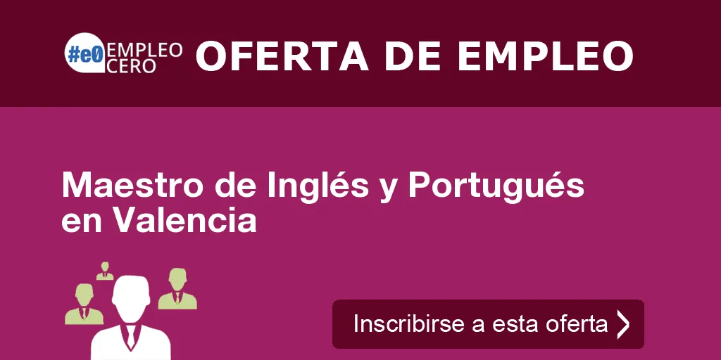 Maestro de Inglés y Portugués en Valencia